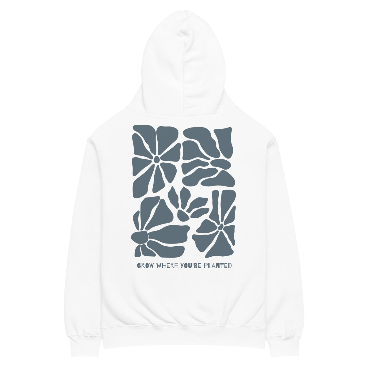Grow Where You're Planted Fleece Hoodie in White - back, tall floral panel above GROW WHERE YOU'RE PLANTED lettering
